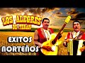 Los Alegres De Teran - Puros Exitos Norteños 10 Exitos (Album Completo)