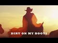 Jon Pardi - Dirt On My Boots (Official Lyric Video)