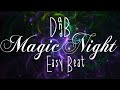 Magic Night// Drum & Bass// Easy Beat