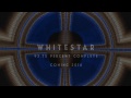 Whitestar Teaser 3