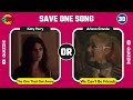 SAVE ONE SONG - Old vs New Songs | MUSIC QUIZ 2024