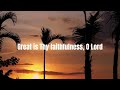 The Steadfast Love Of The Lord (Video Lyrics) ~ Top Worship Song 2024