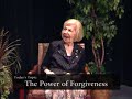 The Power of Forgiveness -  Esther Ilnisky