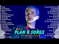 Plan B Greatest Hits 2024 ~ Plan B Top Songs 2024 ~ Plan B Hits #5258