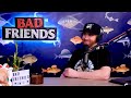 Daddy Why You Die? | Ep 19 | Bad Friends with Andrew Santino and Bobby Lee
