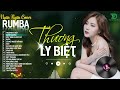 CÓ MỘT NGƯỜI VẪN ĐỢI, THƯƠNG LY BIỆT - ALBUM RUMBA XUẤT SẮC NHẤT 2024 - NGÂN NGÂN COVER CỰC HÓT