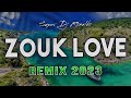 Zouk Love Remix 2023 - Super Dj Ronaldo #25