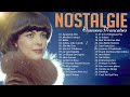 Nostalgie Chansons Françaises Mix ♫🗼Mireille Mathieu, Charles Aznavour, Claude Barzotti, J F Michael