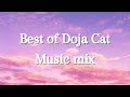Best of Doja cat music mix