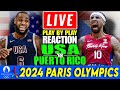 🔴LIVE USA vs Puerto Rico Basketball Play by Play Reaction | 2024 Paris Olympics
