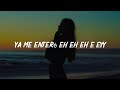 Reik - Ya Me Enteré (Letra/Lyrrics)