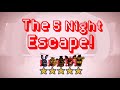 Five Night Escape 5 Stars Theme (fanmade escapists map theme by me)
