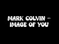 Mark Colvin - Image Of You