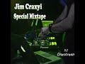 JIM CRAXYI SPECIAL MIXTAPE - DJ ONESTREAM