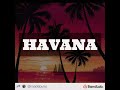 HAVANA by MJ ᴮᵉᵃᵗˢ