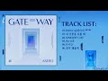 [Full Album] ASTRO (아스트로) - 7th Mini Album 'GATEWAY'