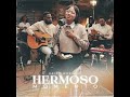 Hermoso Momento (Sesión Acústica)