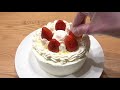 一周年＊いちごのショートケーキを作ってお祝いしよう。Strawberry short cake【初心者向け、簡単シンプルな作り方】