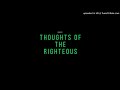 Bravo - Thoughts Of The Righteous (T.O.T.R)