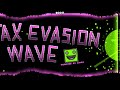 [4K] Tax Evasion Wave By MeetridntGD