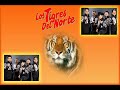 'LOS TIGRES DEL NORTE' Y SUS MEJORES CANCIONES NORTEÑAS  DE TODOS LOS TIEMPOS