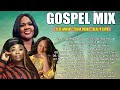 The Best Gospel Songs to Help You Find Strength in Faith🙏Special Non Stop Worship with Gospel Mix