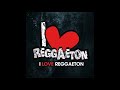 I Love Reggaeton#1#