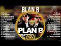 Plan B Greatest Hits ~ Plan B 2024 ~ Plan B Top Songs 2024