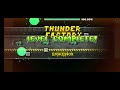 ONE OF MY FAVORITE GEOMETRY DASH 2.2 LEVELS - Thunder Factory by Erikenox