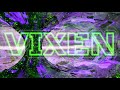 Vixen Teaser Trailer