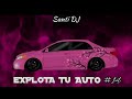 EXPLOTA TU AUTO 🔥 ENGANCHADO TURREO RKT #14 (LO MAS ESCUCHADO 2023) - Santi DJ