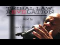 Excerpt from TRIBAL LAW Revelation series  Read by Sugar P. McMillian