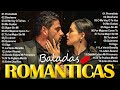 The 100 Immortal Romantic Songs - Old Romantic Songs in Spanish 80s 90💖