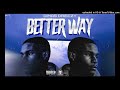 Dimas Dreezy - Better Way (audio)