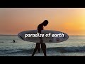 paradise on earth (outer banks playlist)