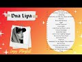 Top 20 Dua Lipa songs