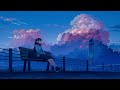 Just relax and feel it  🛤  Stress Relief / Relaxing Lofi Hip Hop Music