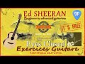 Ed Sheeran Eyes Closed Exercices Guitare pour Débutants