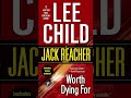 Jack Reacher By Lee Child 15 Worth Dying For A NOVEL AudioBook Mystery English P1