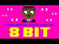 Somebody's Watching Me (8 Bit Remix Cover Version) [Tribute to Rockwell] - 8 Bit Universe