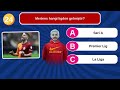 Galatasaray Bilgi Yarışması !🧠 Galatasaray Bilgini Test Et! ⚽ Galatasaray Testi 2024🟡🔴