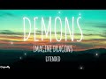 Demons - Imagine Dragons - Extended