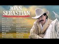 Joan Sebastian Sus Mejores Canciones - Joan Sebastian 20 Grandes Éxitos Mix Viejitas Del Recuerdo