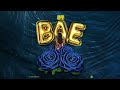 O.T. Genasis - Bae [Official Audio]