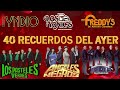 40 RECUERDOS DEL AYER 🤠 PASTELES VERDES, ANGELES NEGROS, TERRICOLAS, YNDIO, YONICS,  SOLITARIOS