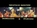 Girls Generation - Catch me if you can (With/Without Jessica) OT8 VS OT9