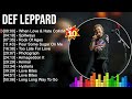 Def Leppard Greatest Hits ~ The Best Of Def Leppard ~ Top 10 Artists of All Time