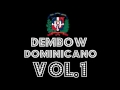 Viejo Dembow Mix Vol.1