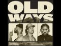 Jay Manwell, Caleb Gordon - Old Ways (slowed + reverb)