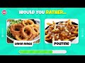 Would You Rather - Junk Food & Snacks Edition 🍕🍫